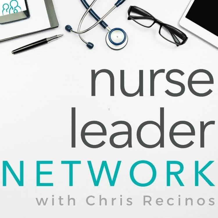 Your Roadmap to Success as a New Nurse Leader with Lori Armstrong