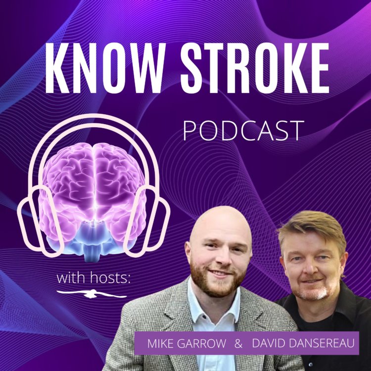 Let's Know Stroke- The Co-Hosts introduce the Know Stroke Podcast