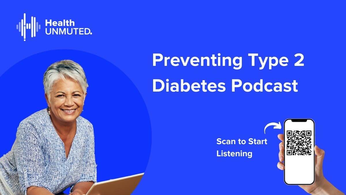 Mission Based Media Launches New Preventing Type 2 Diabetes Podcast, the Latest Podcast Miniseries by Health Unmuted