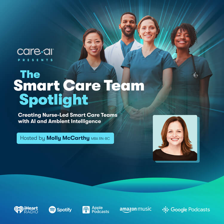 The Nurse’s Seat at the Table: Shaping the Future of Smart Care Teams