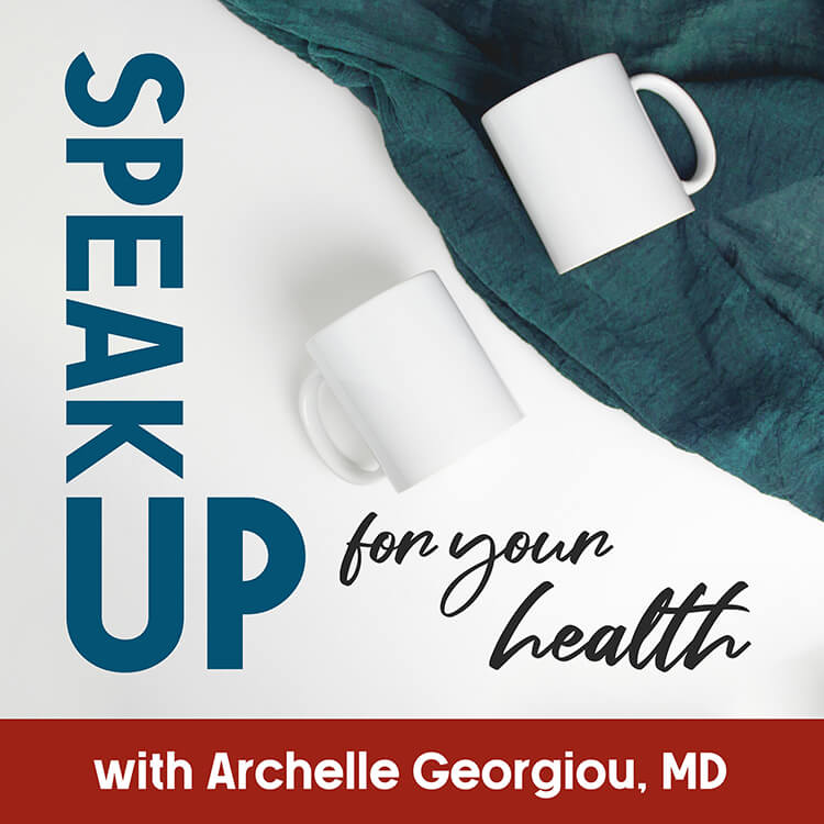 Speak Up For Your Health